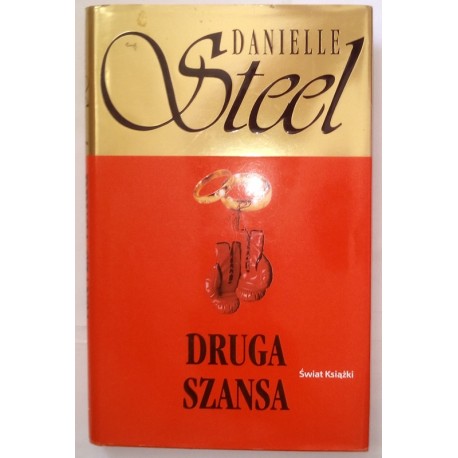 DANIELLE STEEL DRUGA SZANSA